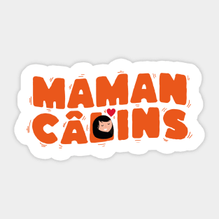 MAMAN CÂLINS Sticker